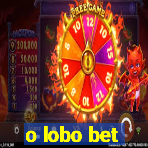 o lobo bet